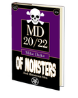 Of Monsters and Monstrous Men (MD 20/22 5) by Mike Duke