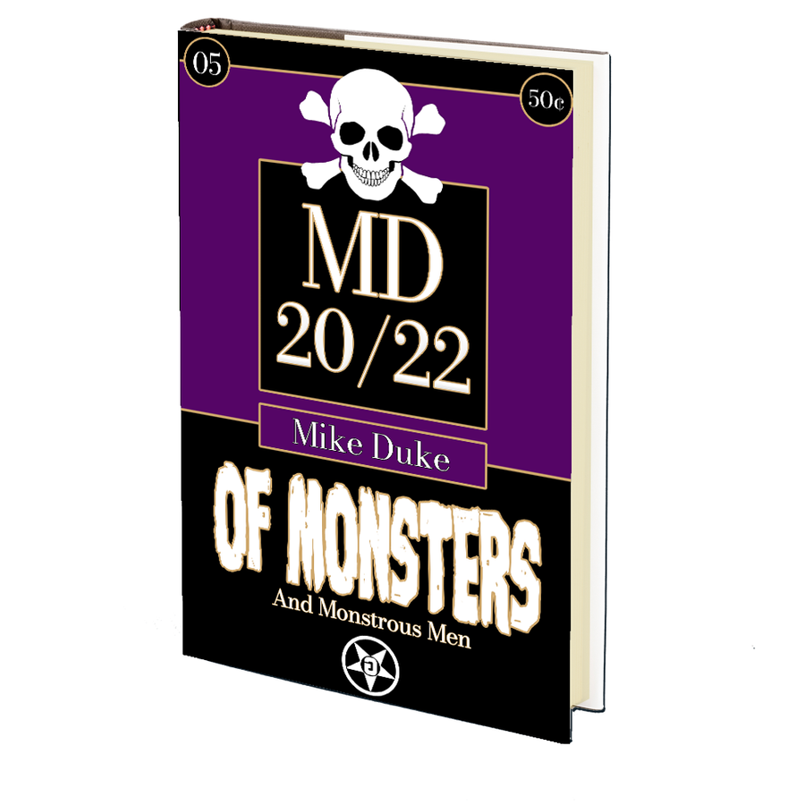 Of Monsters and Monstrous Men (MD 20/22 5) by Mike Duke