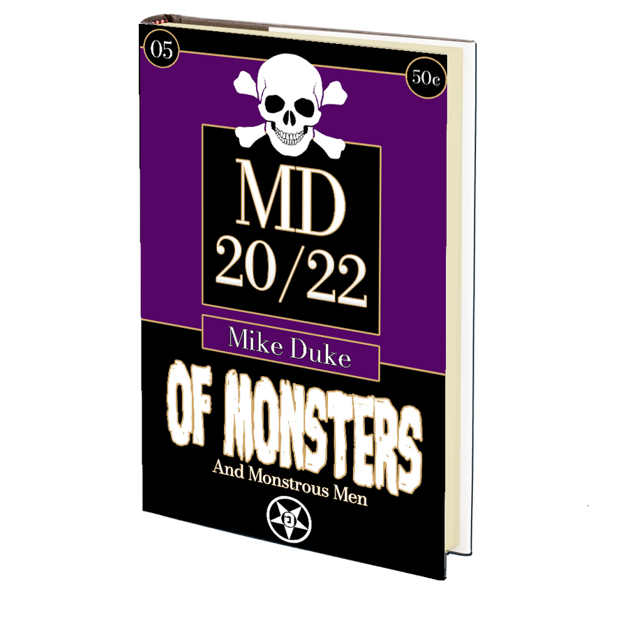 Of Monsters and Monstrous Men (MD 20/22 5) by Mike Duke