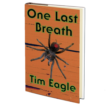 One Last Breath by Tim Eagle