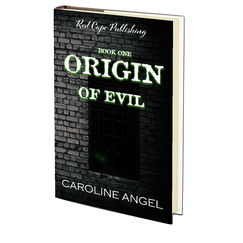 The Origin of Evil (Book I) by Caroline Angel