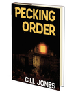 Pecking Order by C.I. I. Jones
