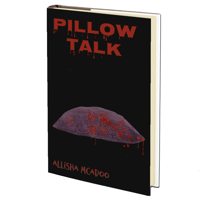 Pillow Talk by Allisha McAdoo