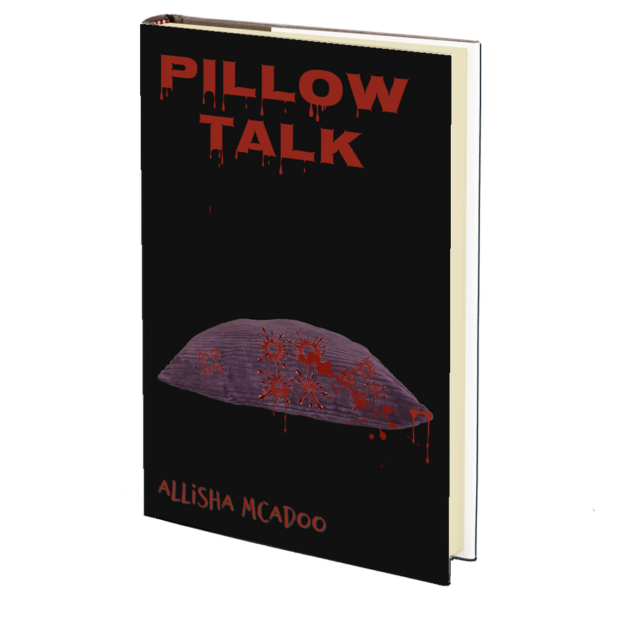 Pillow Talk by Allisha McAdoo