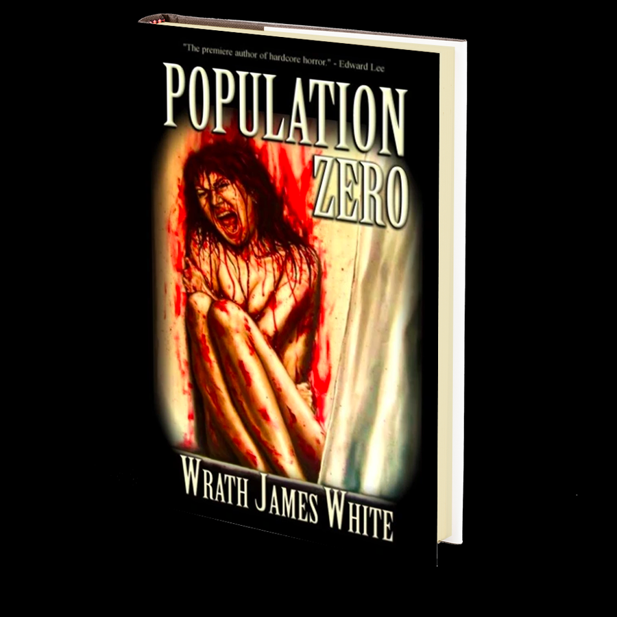 Population Zero by Wrath James White