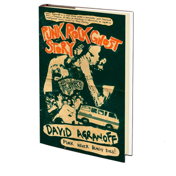 Punk Rock Ghost Story by David Agranoff