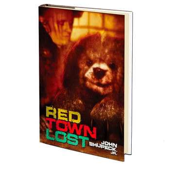 Red Town Lost by John Shupeck, Jr.