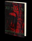 Rejects by Matthew Vaughn