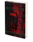 Rejects by Matthew Vaughn