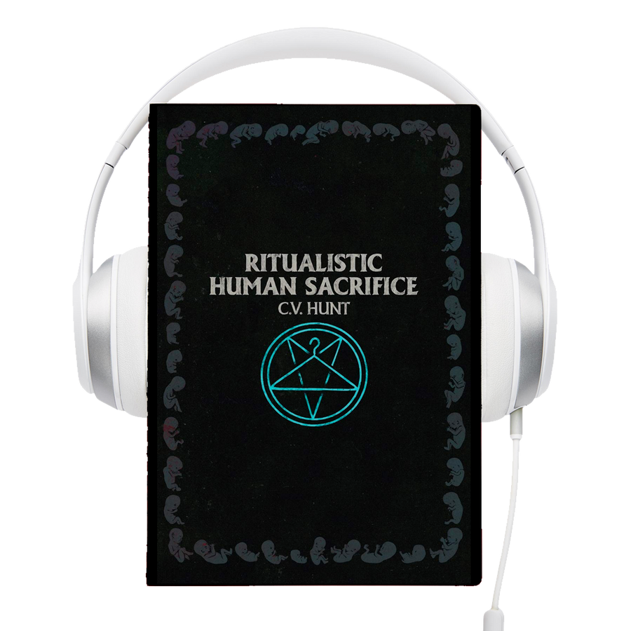 Ritualistic Human Sacrifice Audiobook by C.V. Hunt