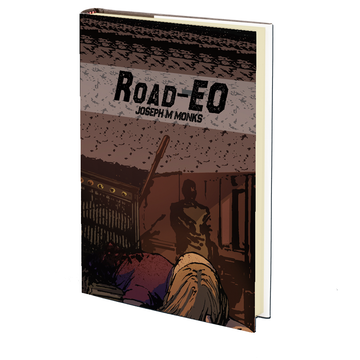 Road-EO by Joseph M. Monks