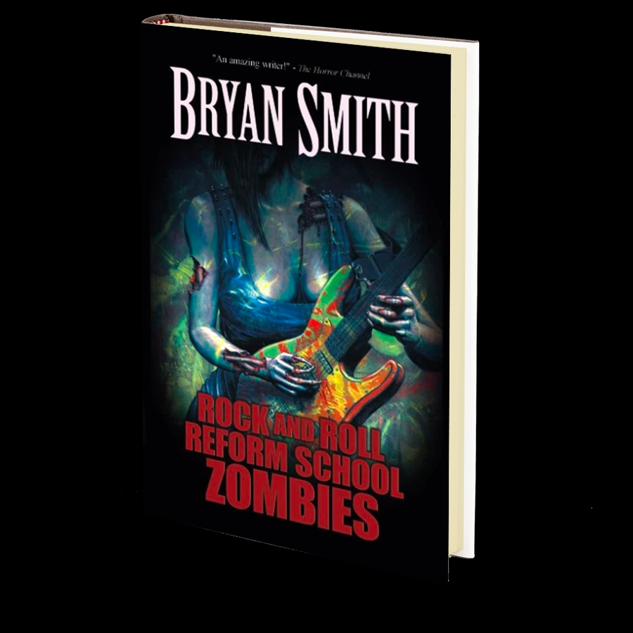 Rock And Roll Reform School Zombies by Bryan Smith