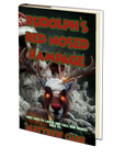 Rudolph's Red Nose Rampage by Matthew Cash