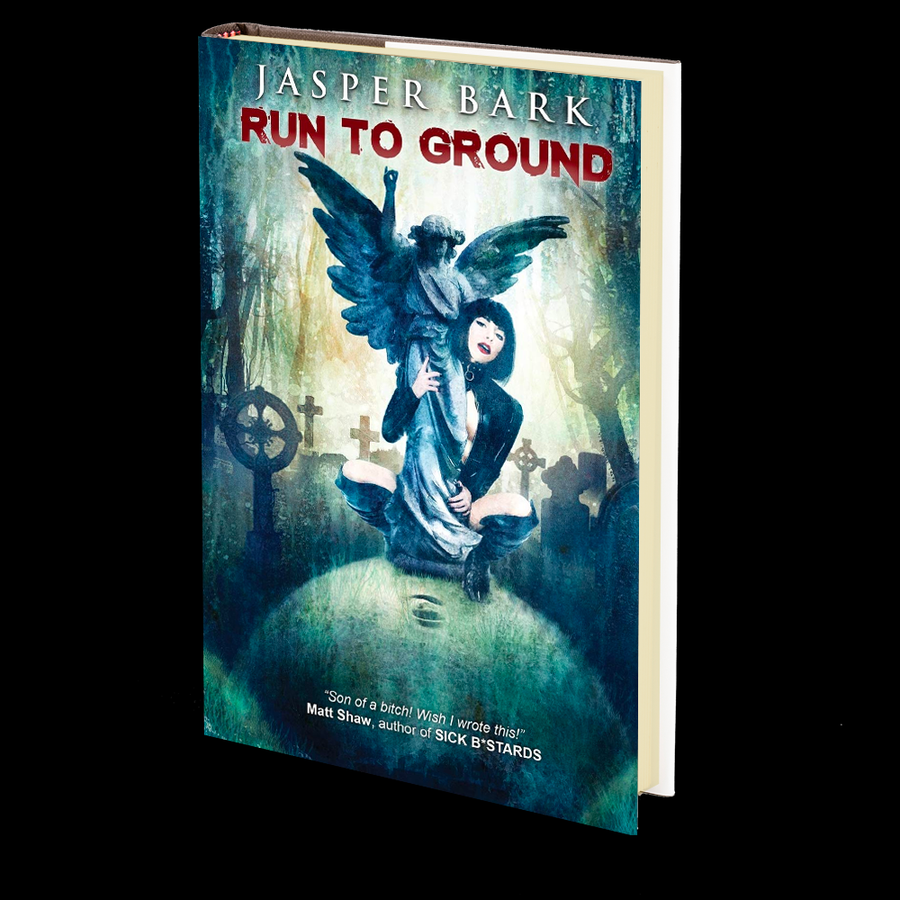 Run to Ground by Jasper Bark