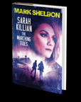 Sarah Killian: The Mullets of Madness by Mark Sheldon