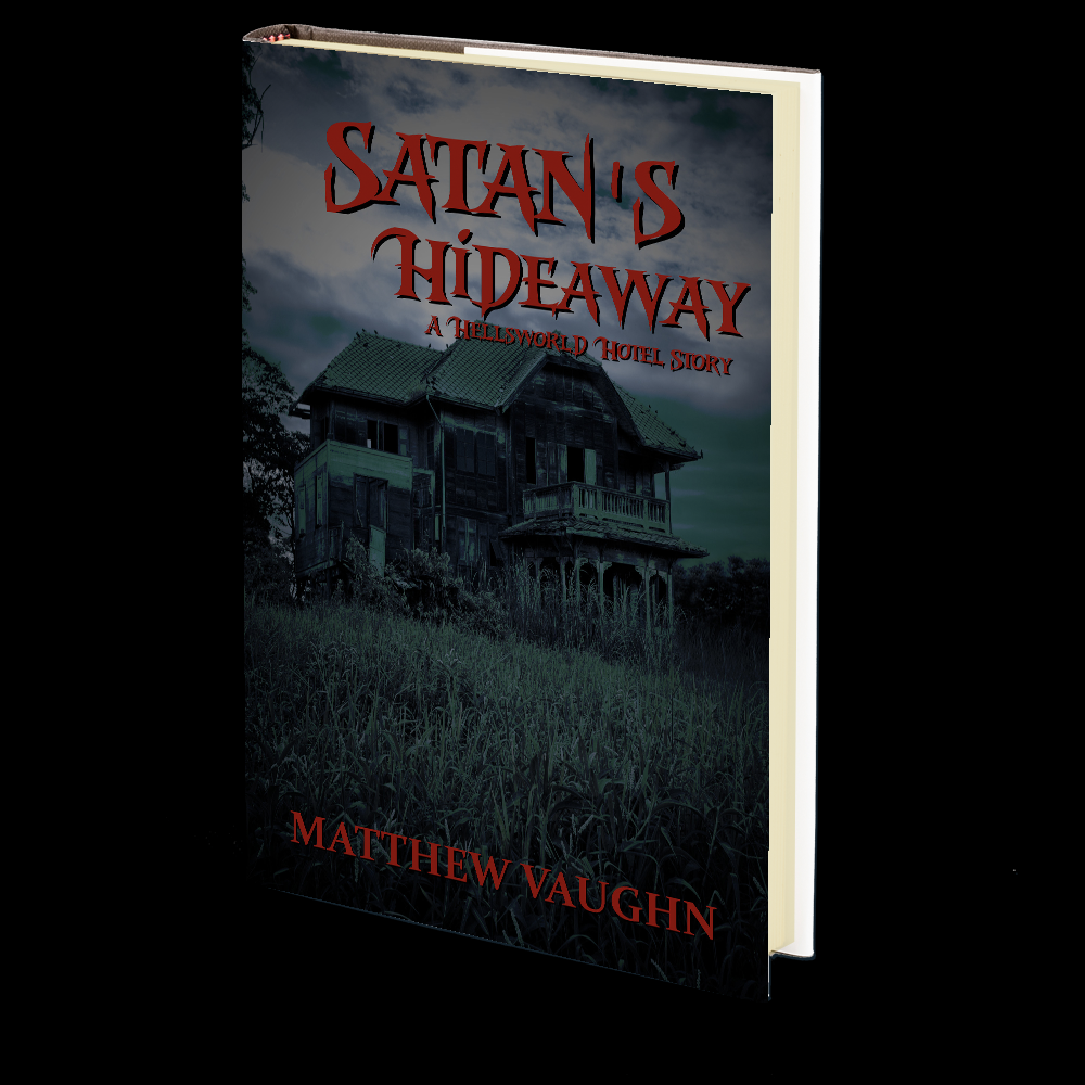 Satan's Hideaway by Matthew Vaughn