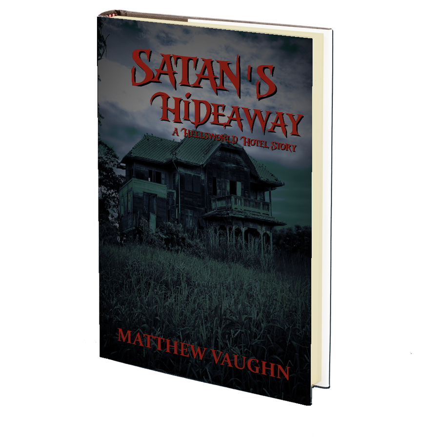 Satan's Hideaway by Matthew Vaughn