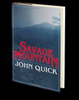 Savage Mountain by John Quick