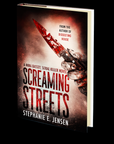 Screaming Streets (Mina Bassey, Serial Killer Book 2) by Stephanie E. Jensen