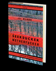 Seersucker Motherfucker by Jay Wilburn
