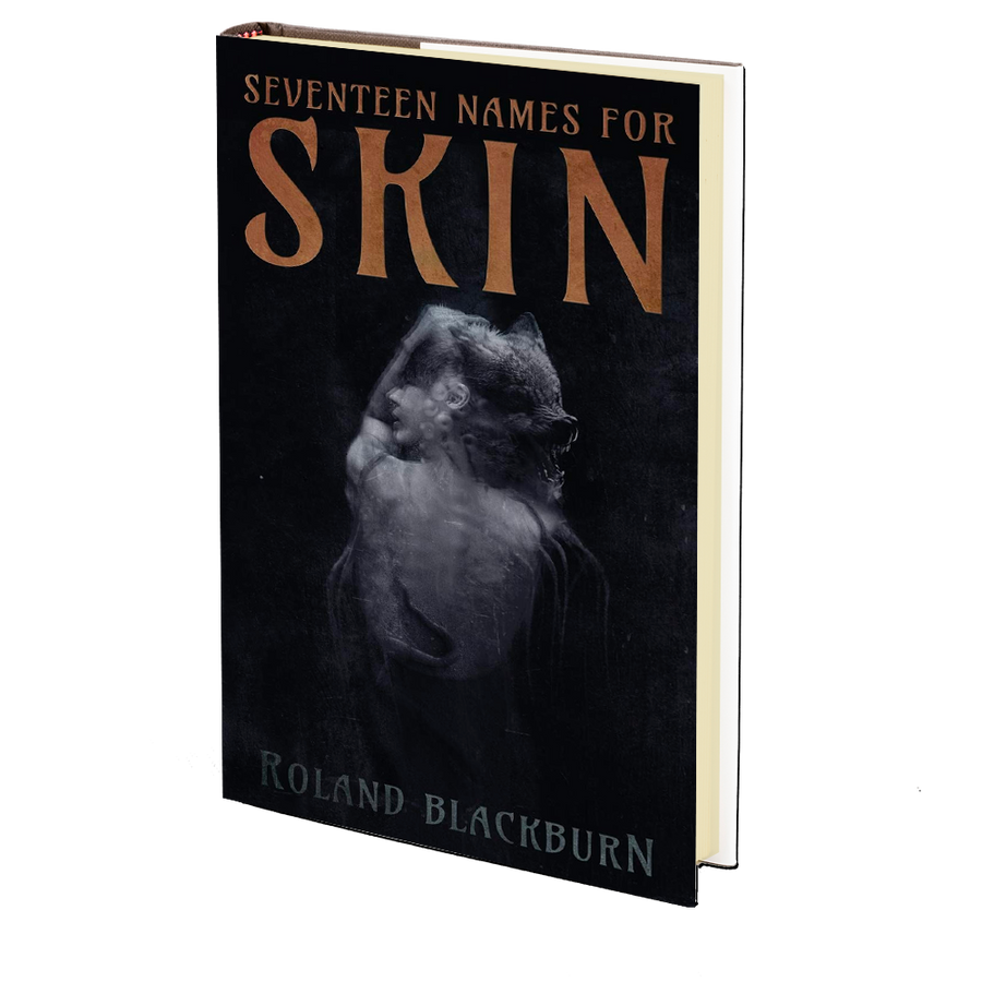 Seventeen Names for Skin by Roland Blackburn