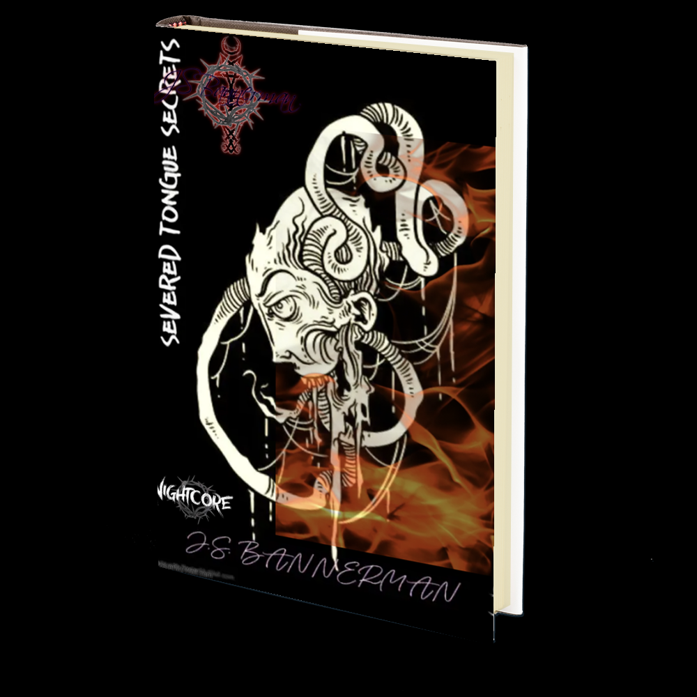 Severed Tongue Secrets by JS Bannerman