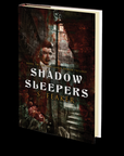 Shadow Sleepers: BOOK 2 IN THE HAVEN MANOR TRILOGY by S. Feaker