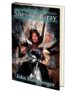 Sheyd of Gray (The Book of Ze'ev 3) by John Baltisberger