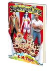 Slaughtertown Circus by K.M. Tepe