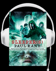 Sleeper(s) Audiobook by Paul Kane
