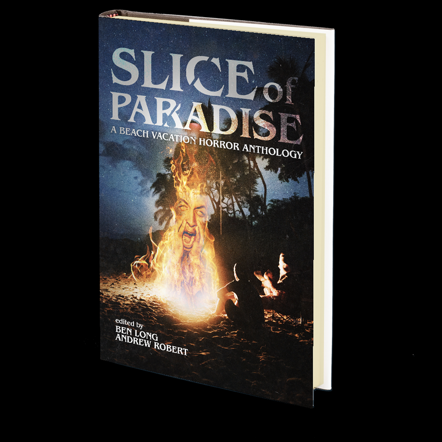 Slice of Paradise Edited by Ben Long and Andrew Robert