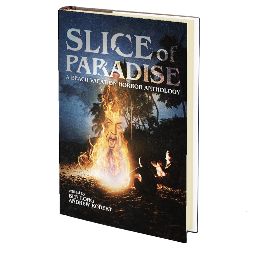 Slice of Paradise Edited by Ben Long and Andrew Robert