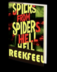 Spiders from Hell by REEKFEEL
