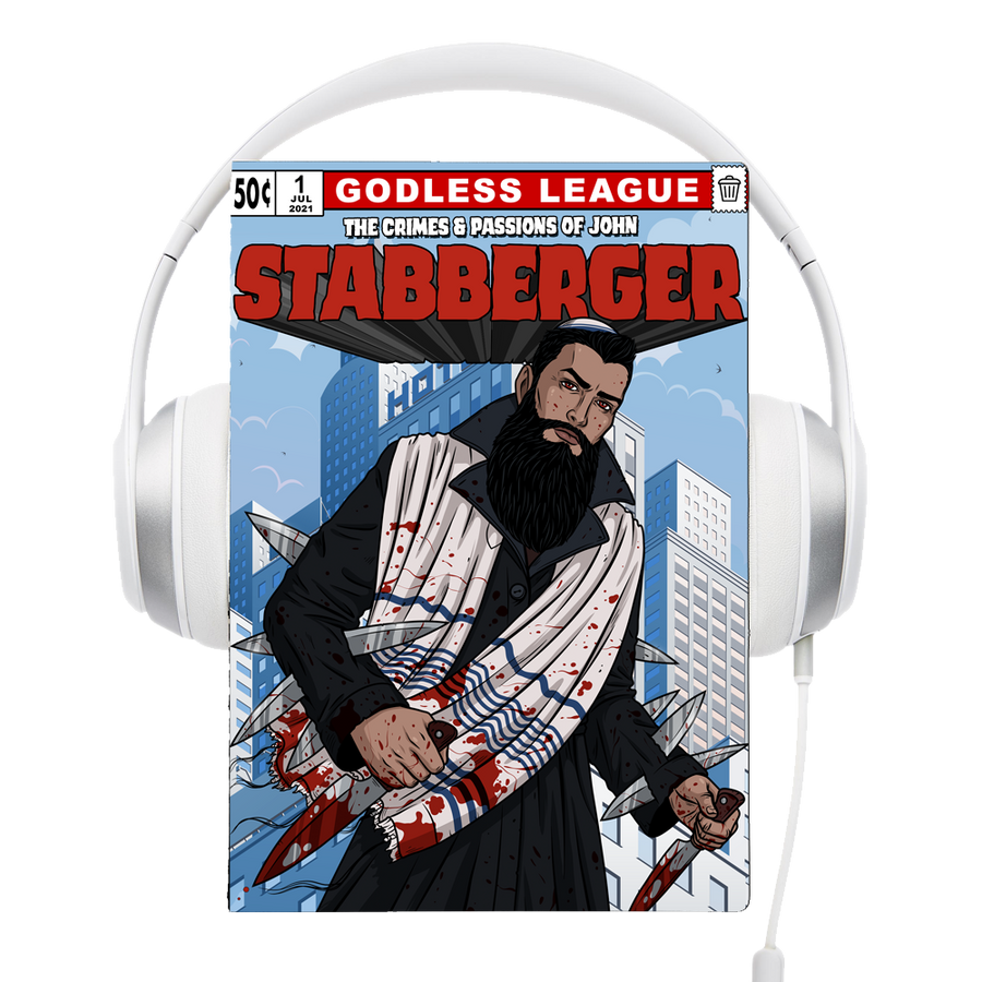 Godless League #1 (The Crimes and Passions of John Stabberger - 