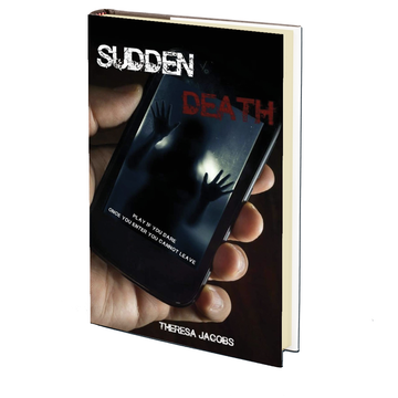 Sudden Death by Theresa Jacobs
