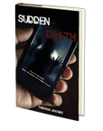 Sudden Death by Theresa Jacobs