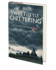 Sweet Little Chittering (13 Tales of the Village Fate)