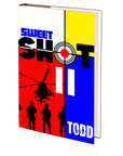 Sweet Shot 2 by Todd Love