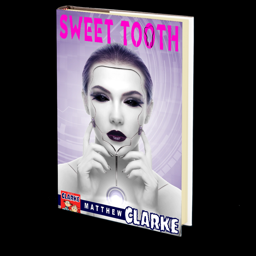 Sweet Tooth by Matthew A. Clarke