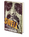 Swell by Kipp Poe Speicher