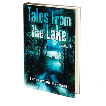 Tales from The Lake Vol.1 Edited by Joe Mynhardt