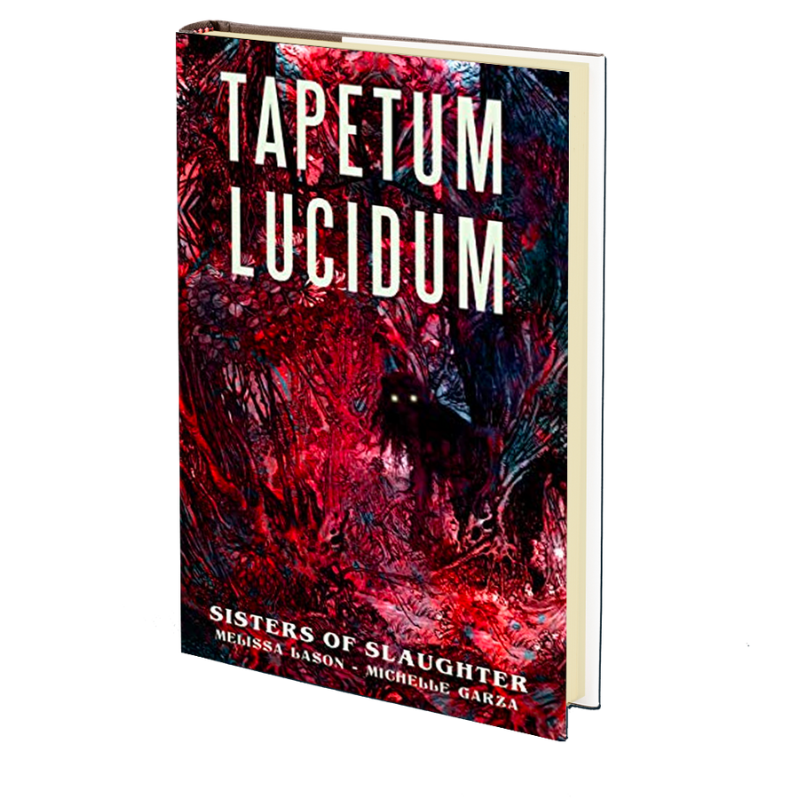 Tapetum Lucidum by Melissa Lason and Michelle Garza