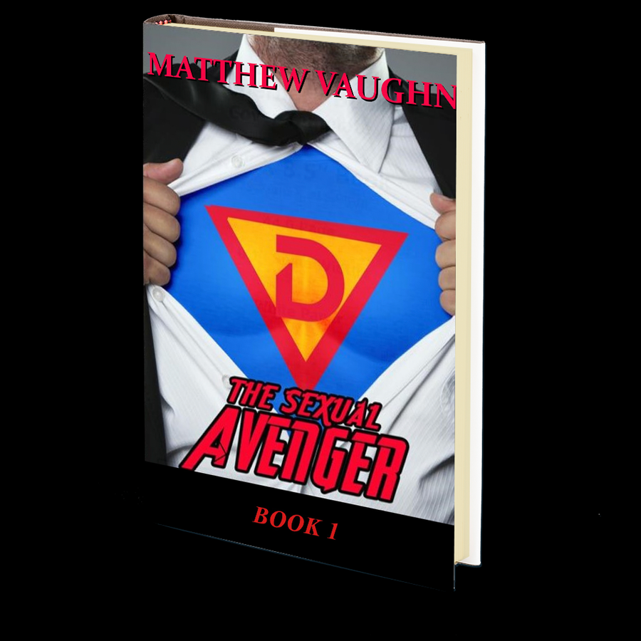 The Sexual Avenger (Book #1) by Matthew Vaughn