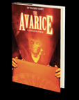 The Avarice: A Seven Deadly Sins Anthology