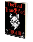 The Bad Time Broad (Merchant 
