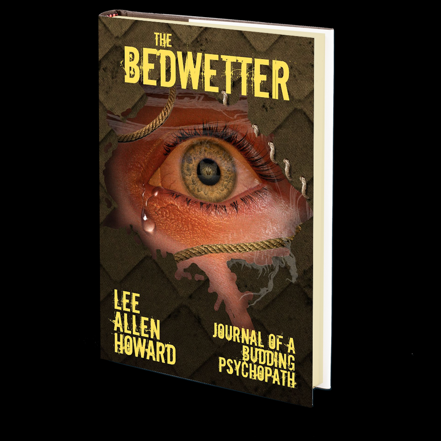 The Bedwetter by Lee Allen Howard