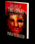 The Bite of the Jackal by Paolo Di Orazio