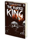 The Buried King by Thomas KS Wake (Emerge 
