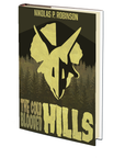The Cold-Blooded Hills by Nikolas P. Robinson