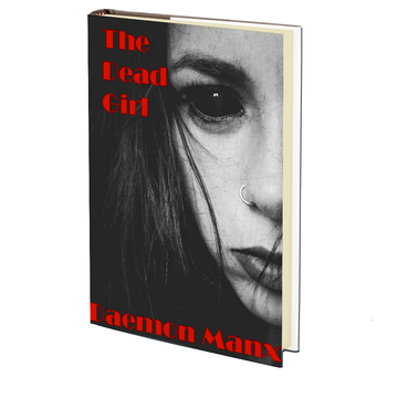 The Dead Girl by Daemon Manx